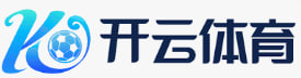 KOK体育 - KOK体育官网 - 全球赔率最高在线娱乐平台